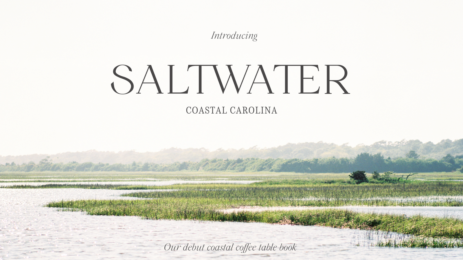 Our Debut Coastal Coffee Table Book – Saltwater Collection